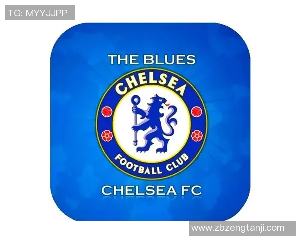 切尔西足球俱乐部发展历程与未来展望：从辉煌到挑战再到复兴之路